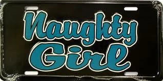Naughty Girl License Plate Tag Decal Emblem for Truck