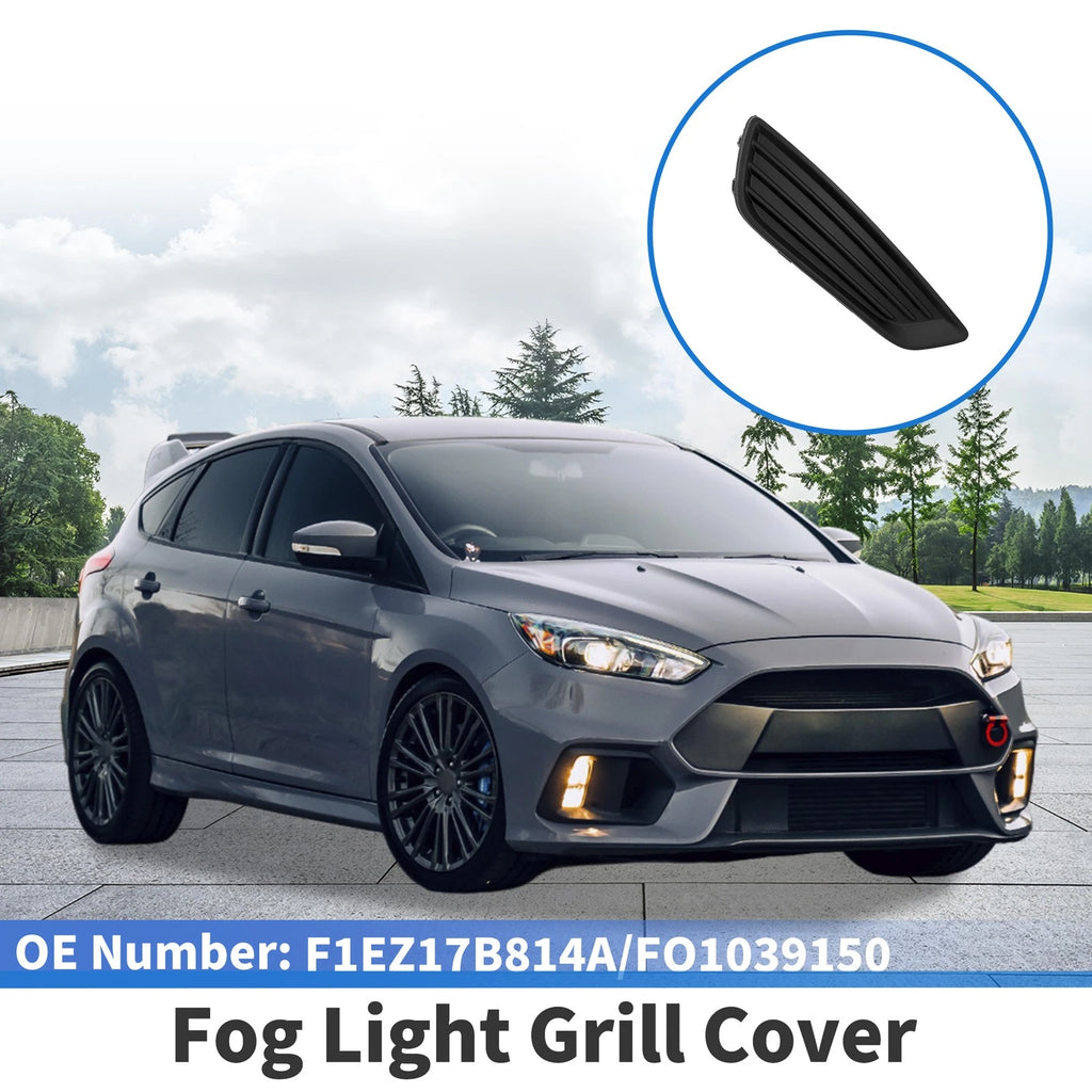 1 Pcs Fog Light Grill for Ford Focus S/SE (2015–2018) No.F1EZ17B814A