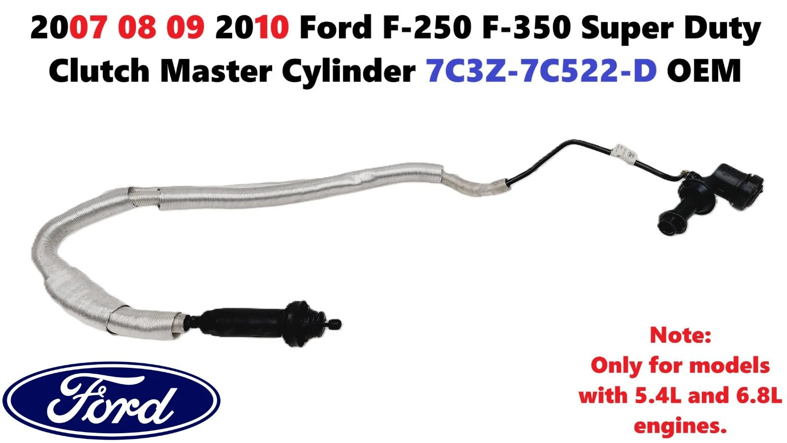 Clutch Master Cylinder for Ford F250 F350 Super Duty (2007–2010) 7C3Z-7C522-D