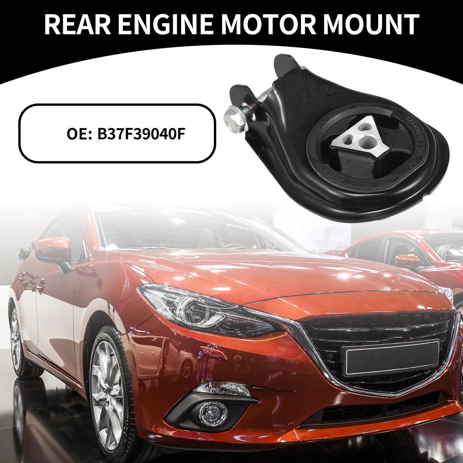 Rear Engine Motor Mount for Mazda 3 2.0L 2.3L (2004–2009)