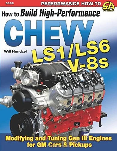 Performance Guide for Chevy LS1 LS6 Vortec Camaro Firebird Corvette (1997-2006)