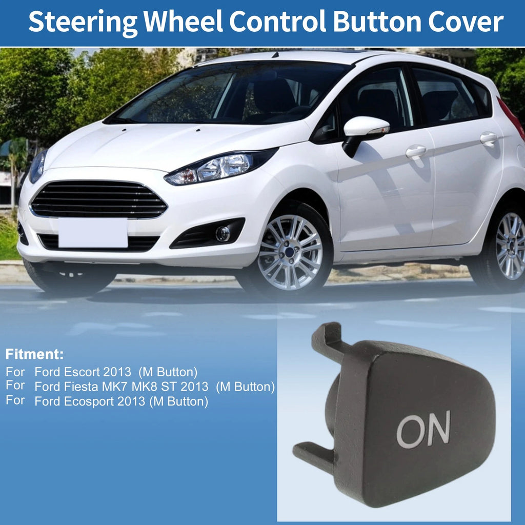Steering Wheel Buttons for Ford Escort (2013) Right Side ON Button