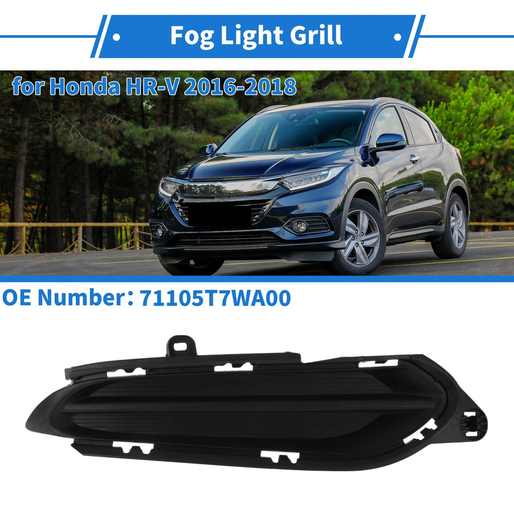 Front Right Fog Light Grill No. 71105T7WA00 for Honda HR-V (2016–2018)