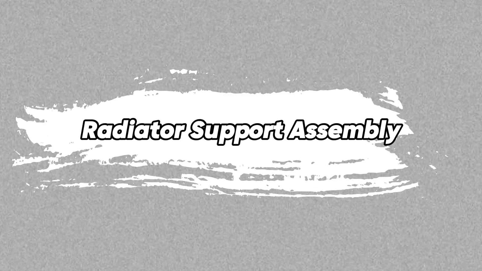 Radiator Support Assembly for Silverado Sierra 2500HD 3500 (2003–2007 Classic)