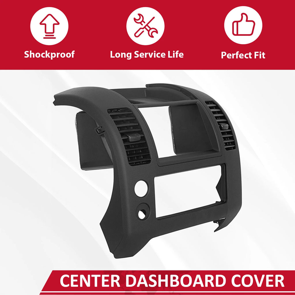 Dash Console Bezel Panel for Nissan Frontier (2005-2020) Matte Black