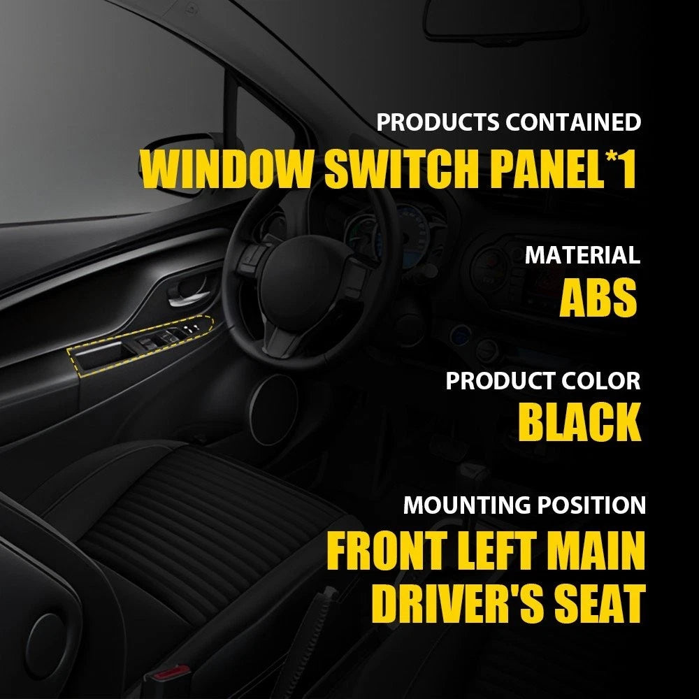Driver Left Side Door Window Switch Bezel Cover for Toyota Yaris (2012–2014)