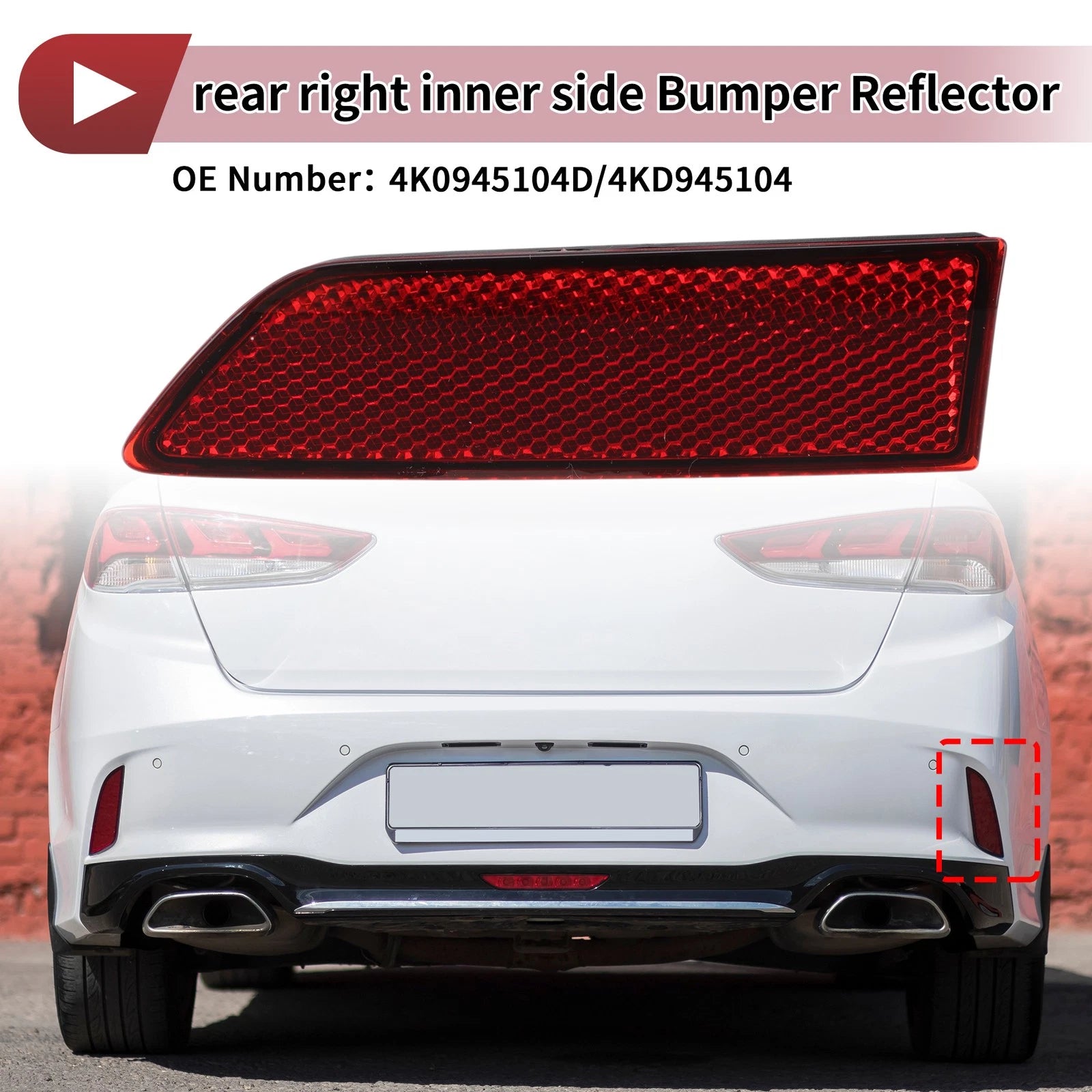 Rear Right Inner Side Bumper Reflector No. 4K0945104D for Audi A6 Quattro (2019–2023)