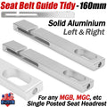 Aluminium Seat Belt Guides for MG MGB MGC Midget Spitfire GT6 TR6 (1962–1980)