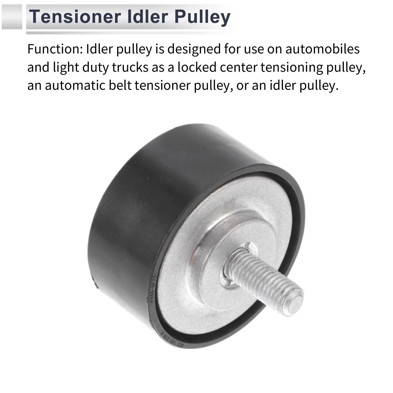 Drive Belt Idler Pulley for Audi Q7 (2005–2015) No. 022145276A Black