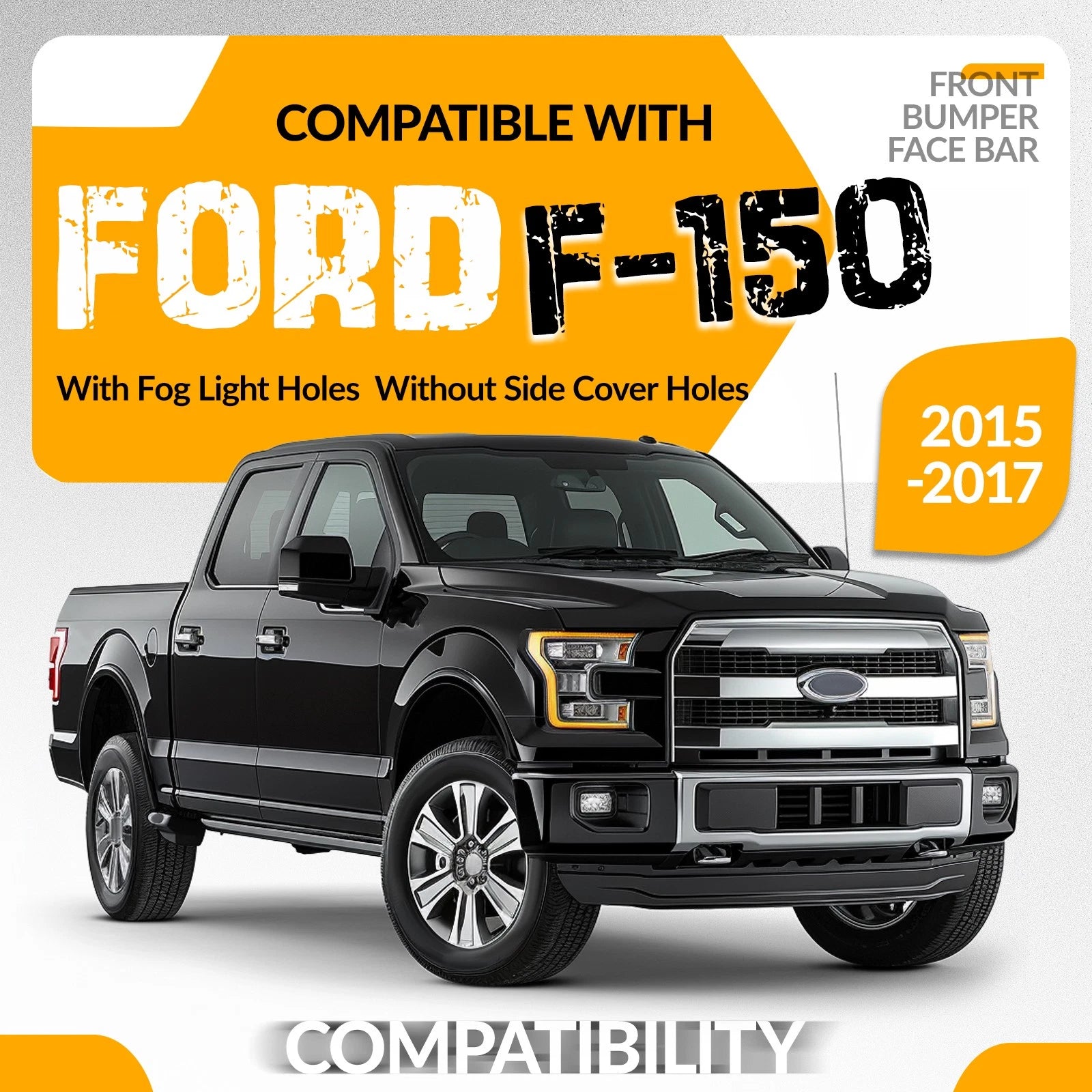 Front Bumper Face Bar for Ford F-150 (2015–2017) with Fog Light Holes