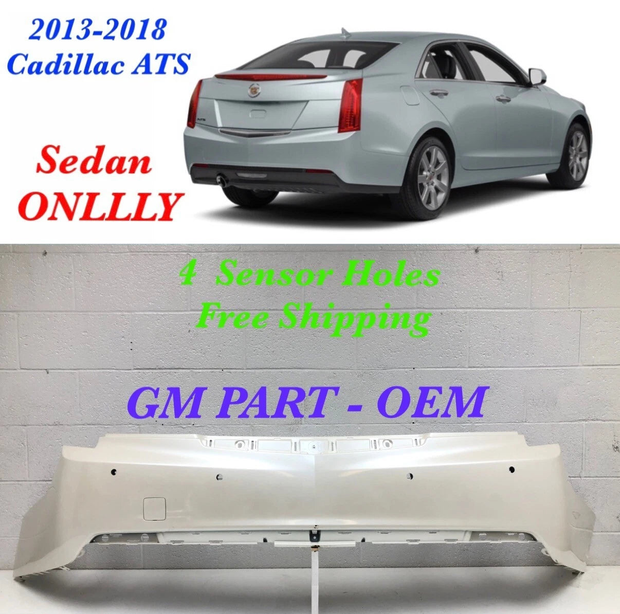 Rear Bumper for Cadillac ATS Sedan (2013–2018) 4 Sensor Holes #47