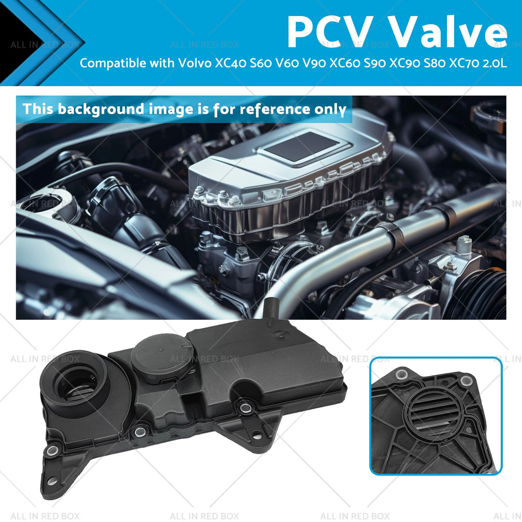PCV Valve for Volvo V60 V90 XC60 S90 XC40 S60 XC90 S80 XC70 (2015–2020)