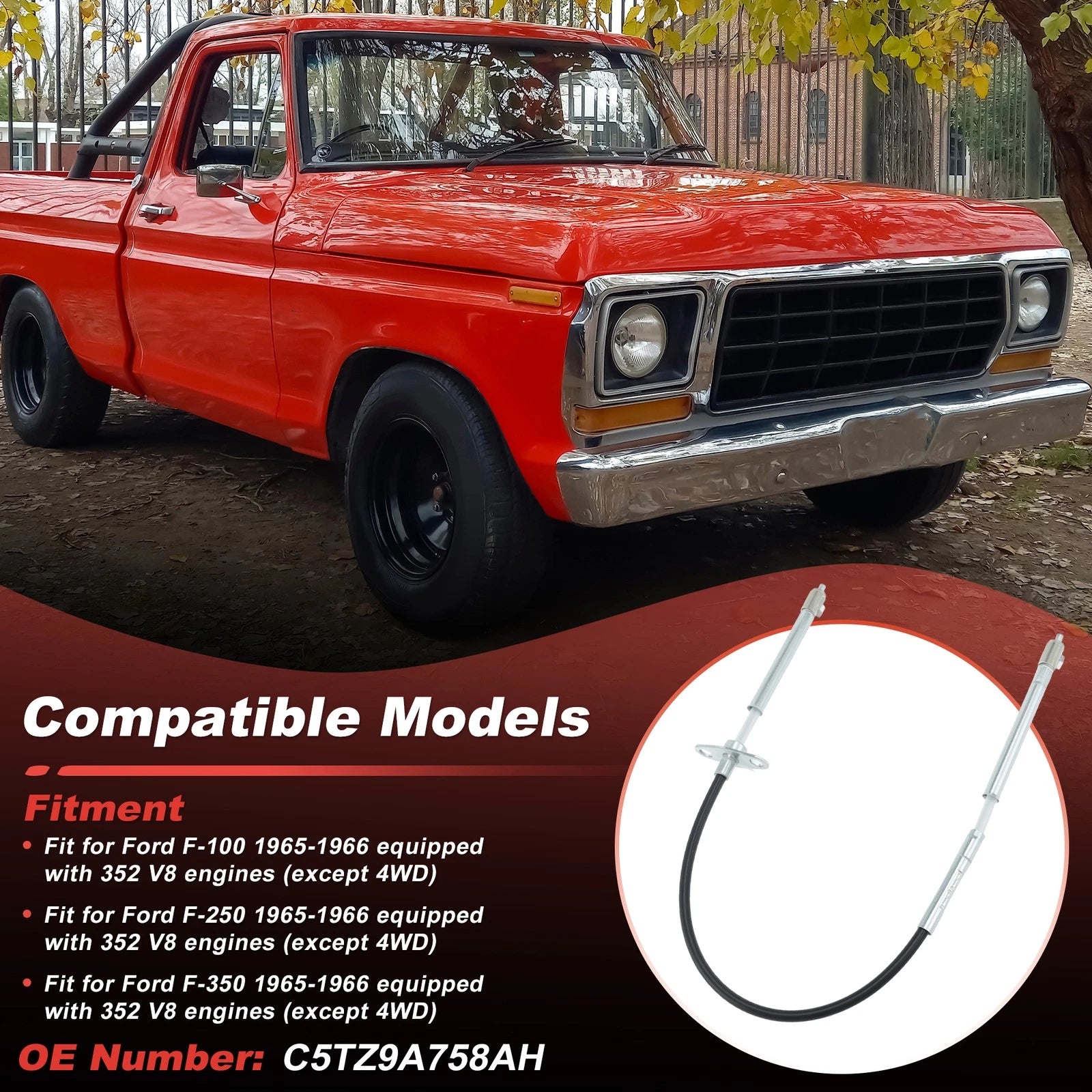 Throttle Cable C5TZ9A758AH for Ford F100 F250 F350 (1965–1966)