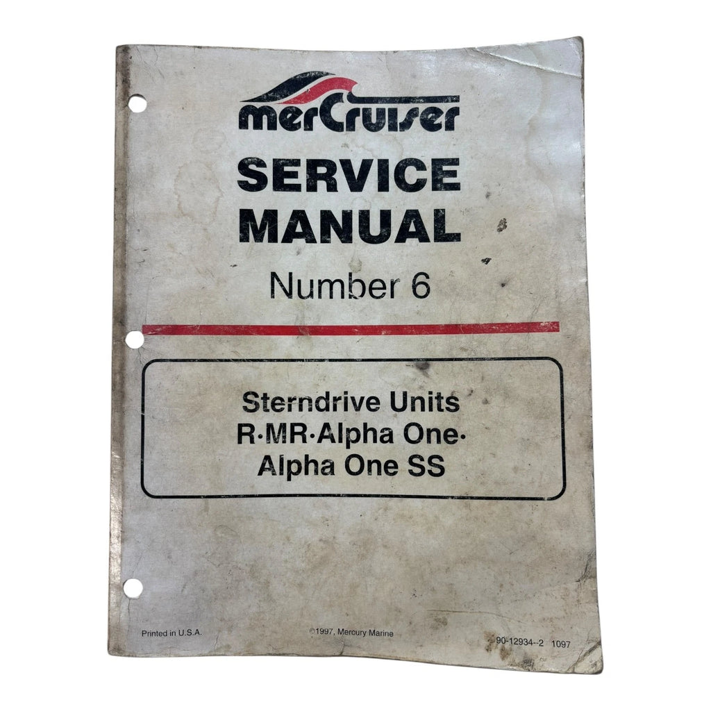 Sterndrive Units Service Manual #6 for MerCruiser R/MR/Alpha One (1997)