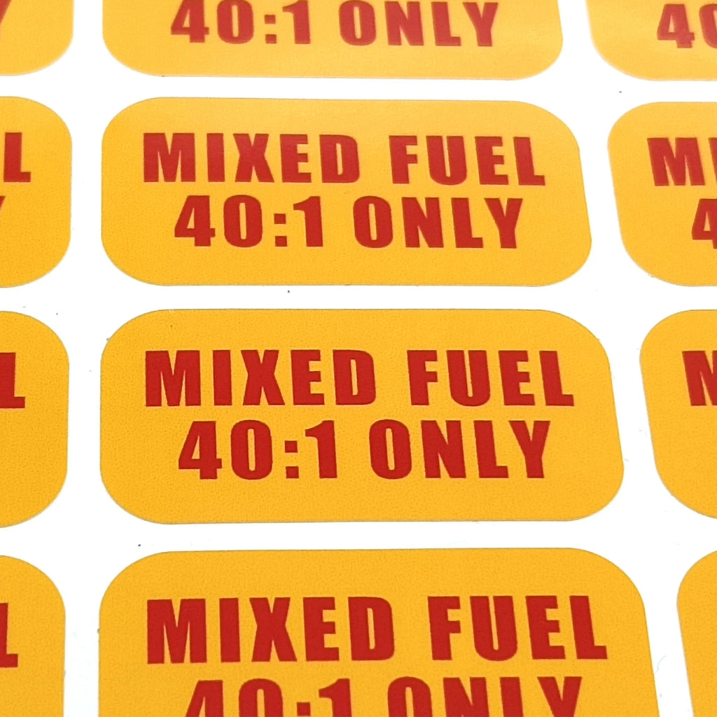 Mixed Fuel 40:1 Sticker for Commercial Use (Weather Proof)