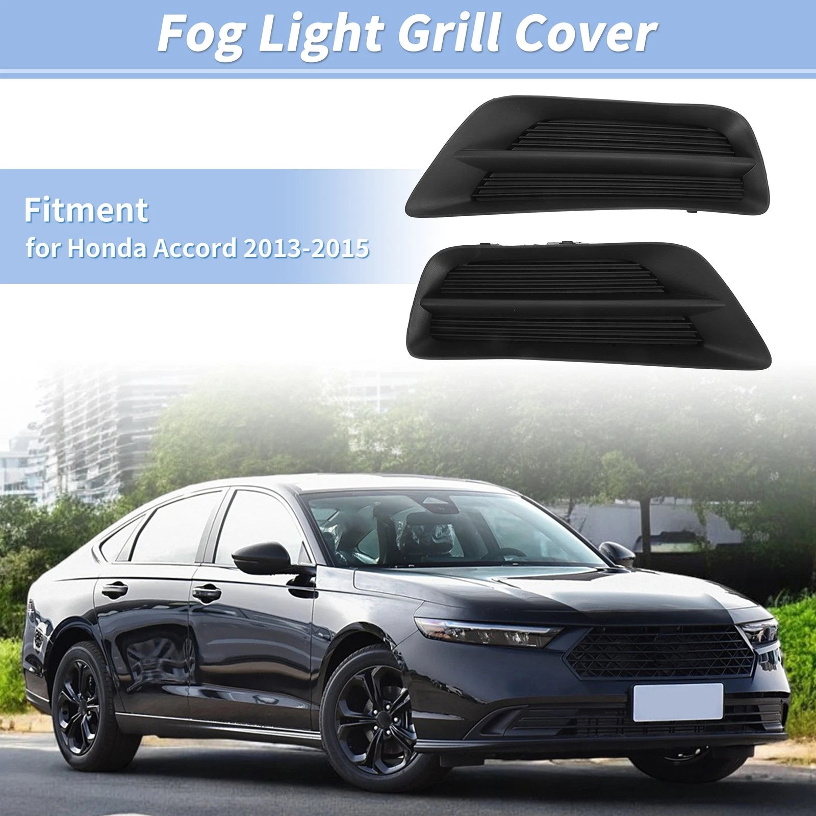 Front Bumper Fog Light Lamp Cover for Honda Accord (2013–2015) 71112T2AA00/71102T2AA00