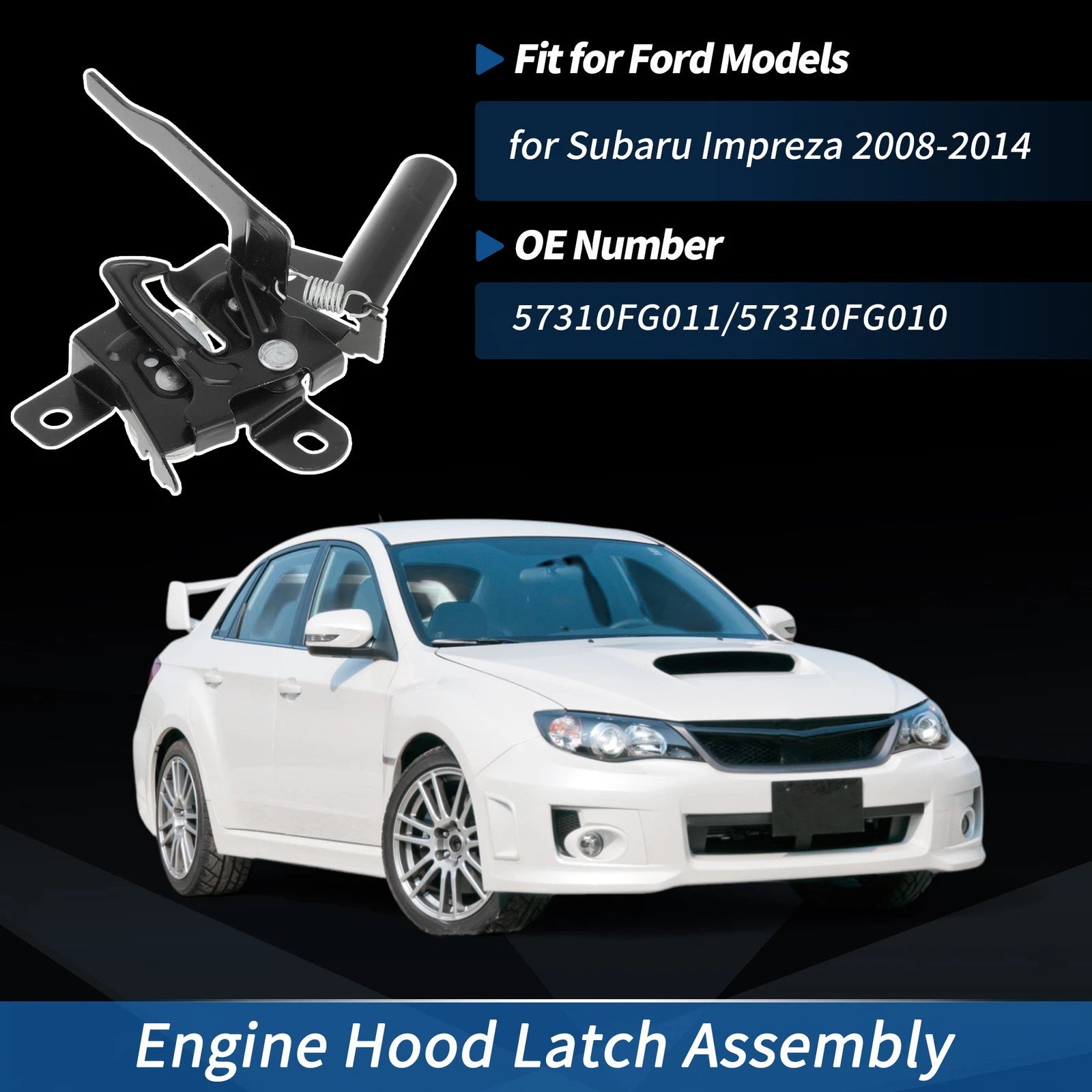Engine Hood Latch Assembly for Subaru Impreza (2008–2014) No. 57310FG011/57310FG010