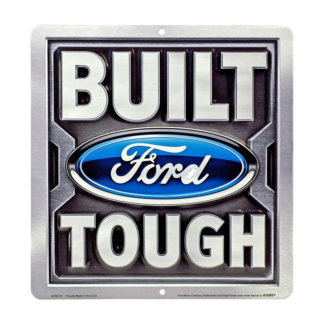 Built Ford Tough Sign for Powerstroke Diesel 4x4 (12")
