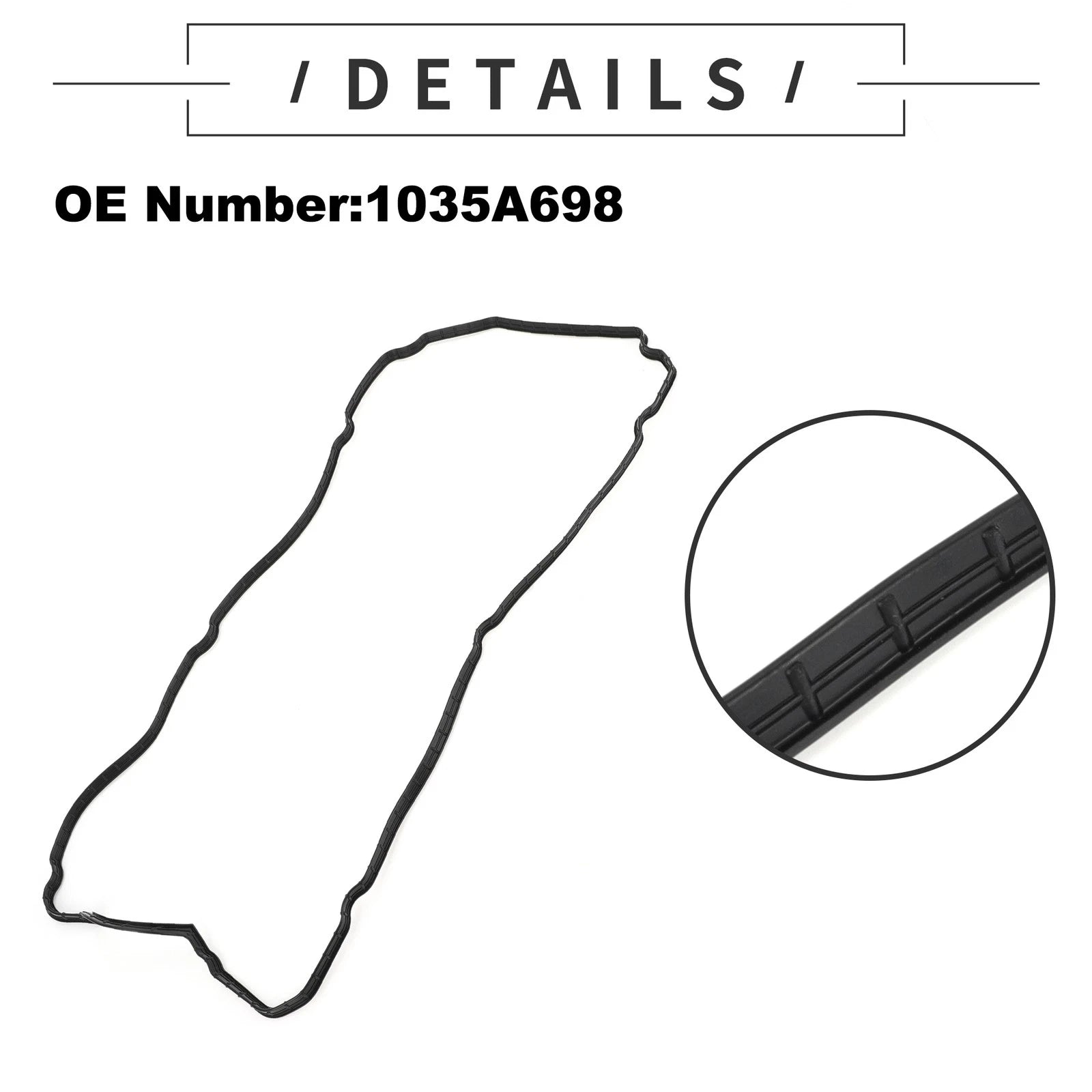 Valve Cover Gasket No. 1035A698 for Mitsubishi Outlander (2003–2006)