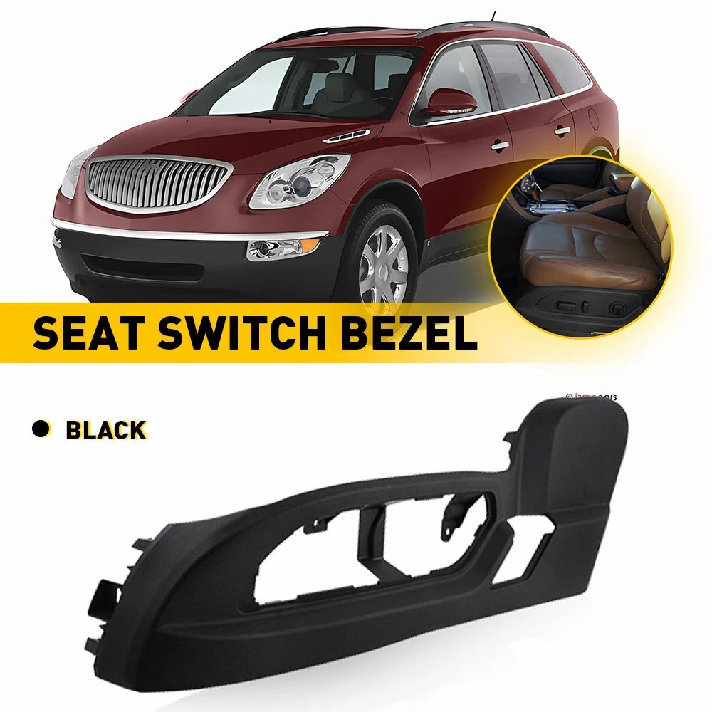 Left Seat Switch Bezel for GMC Acadia, Buick Enclave, Chevrolet Traverse (2009–2016)