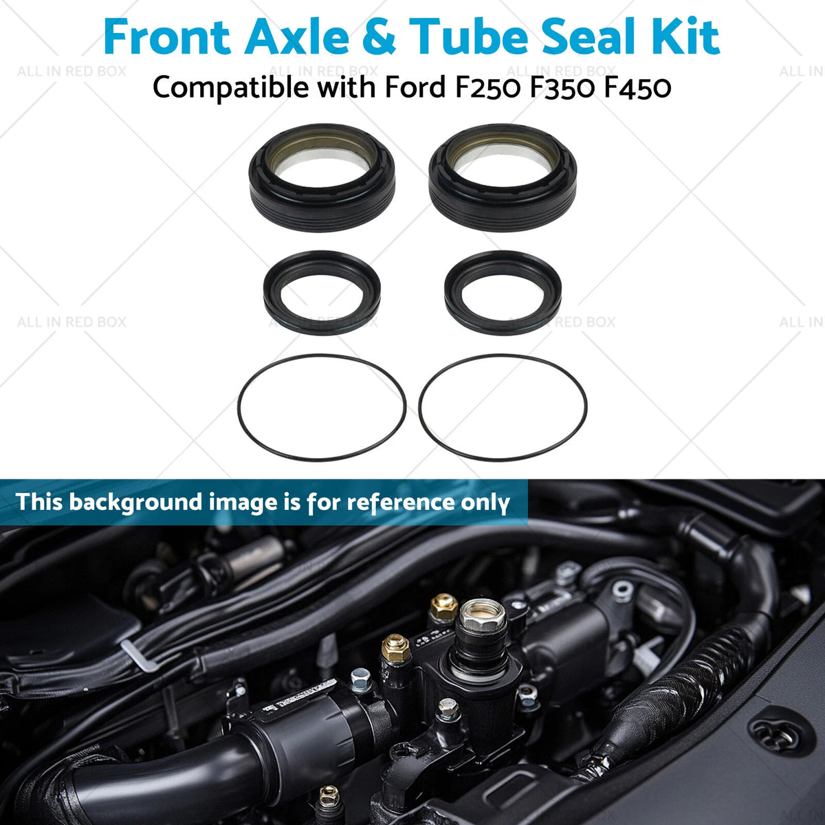 Front Axle & Tube Seal Kit for Ford F250 F350 F450 (1998–2004) 50491 50381
