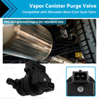 Vapor Canister Purge Valve for Mercedes-Benz E320 S430 S500 (1998–2006)