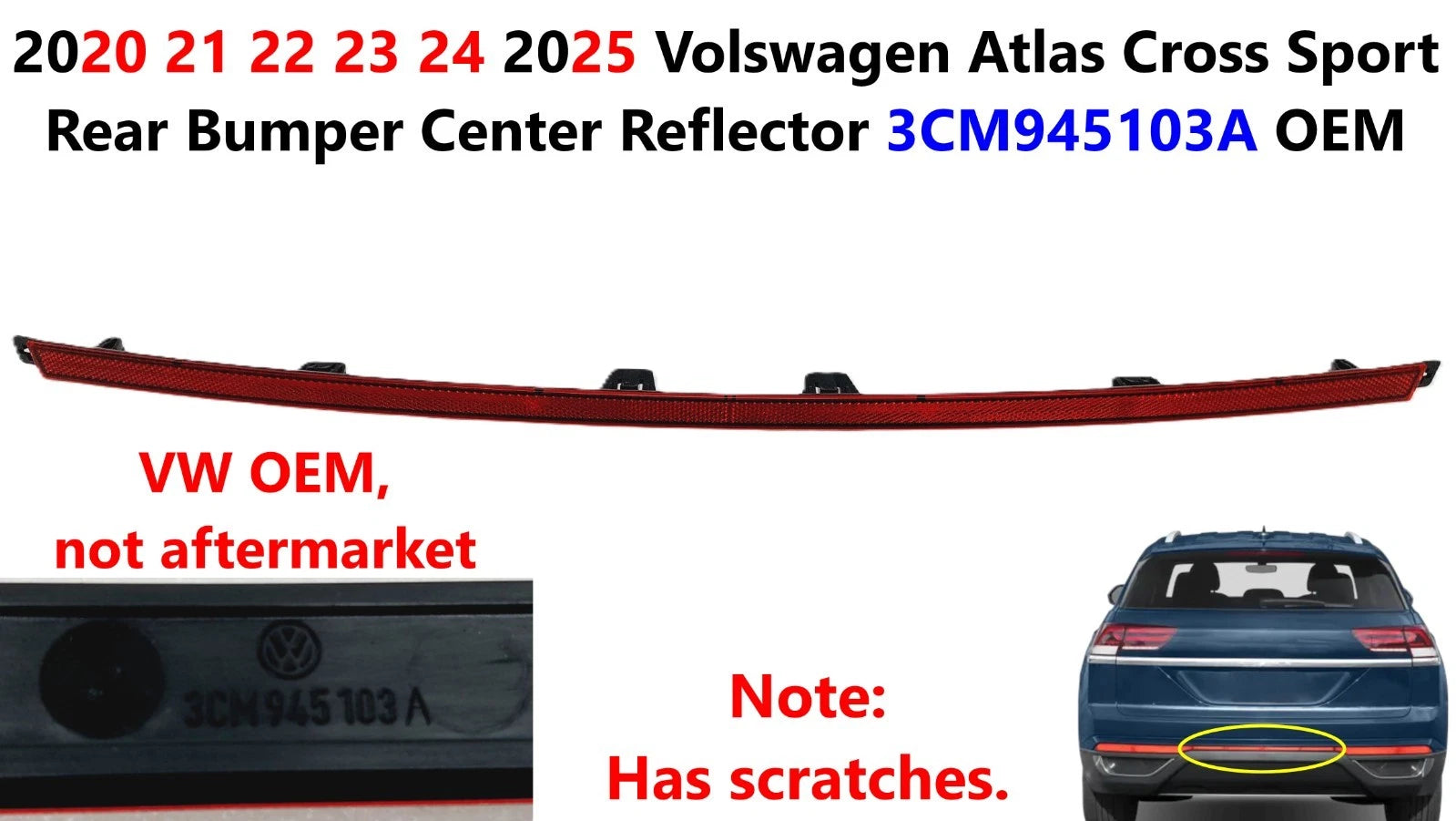 Rear Bumper Center Reflector for VW Atlas Cross Sport (2020–2025) 3CM945103A
