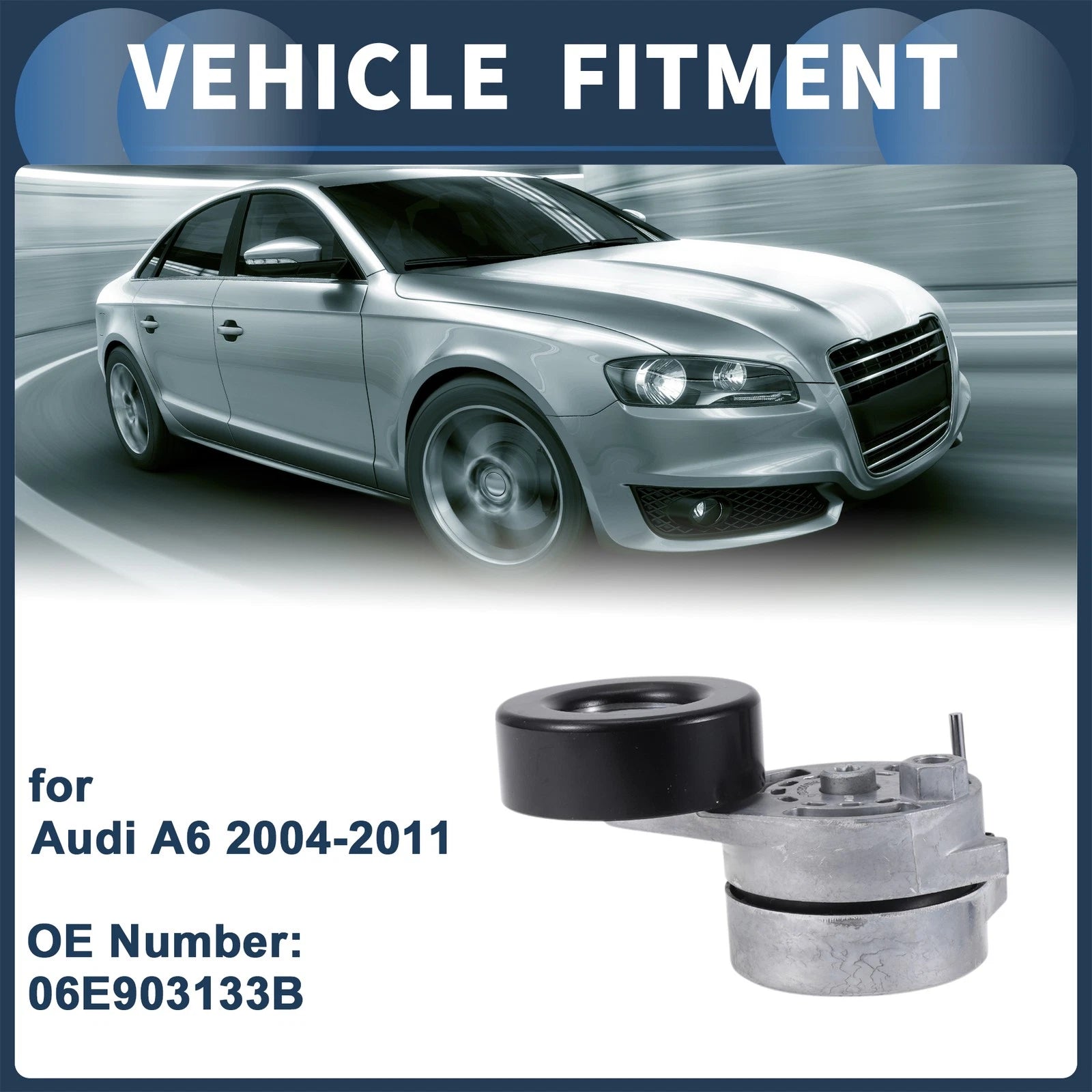 Belt Tensioner for Audi A6 (2004–2011) No. 06E903133B Metal