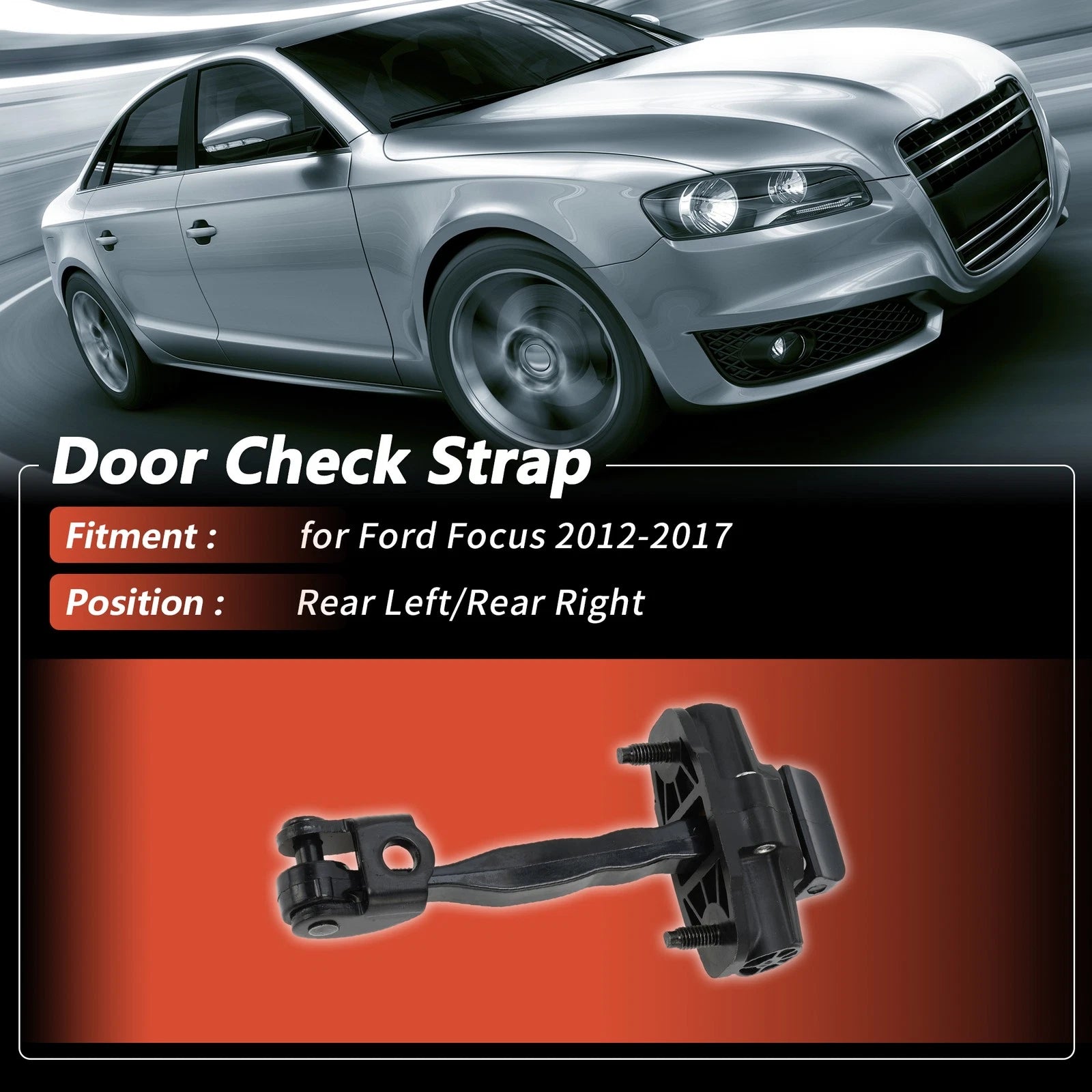 Rear Left/Right Door Check Strap for Ford Focus (2012–2017) No.BM51A27200AA