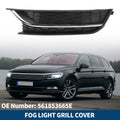 1pc Fog Light Grill for Volkswagen Passat (2012–2015) No. 561853665E