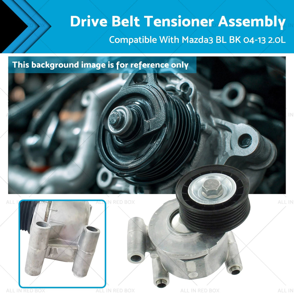 Drive Belt Tensioner Assembly for Mazda 3 BK BL (2004–2013) 2.0 Petrol