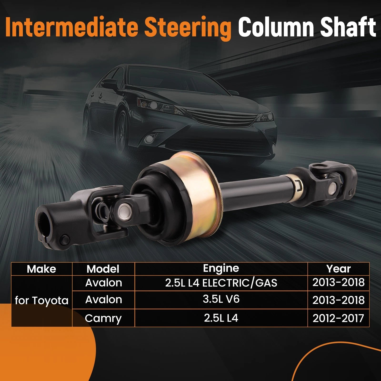 Steering Column Intermediate Shaft 425-453 for Toyota Camry Avalon (2012–2018)