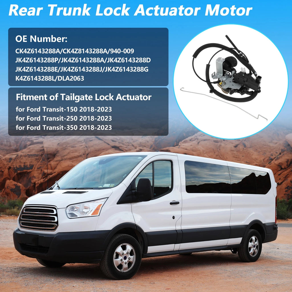 Tailgate Lock Actuator for Ford Transit-150/250/350 (2018–2023) No.CK4Z6143288A