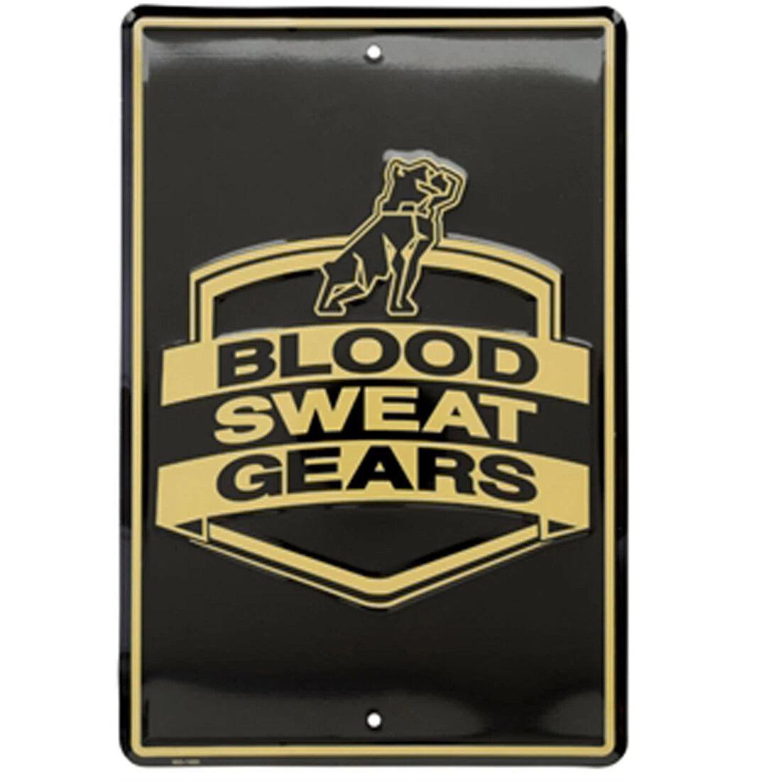 Mack Trucks Bulldog Logo Parking Sign "Blood Sweat Gears" (All Years)