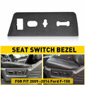 Front Driver Seat Switch Housing Trim Bezel for Ford F-150 (2009–2014)