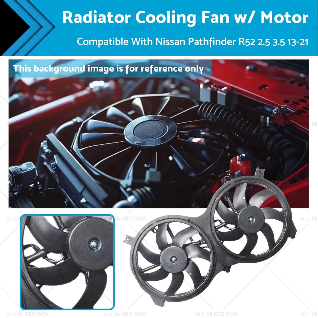 Radiator Cooling Fan w/ Motor for Nissan Pathfinder R52 (2013–2021)
