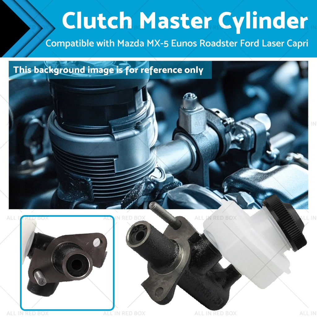 Clutch Master Cylinder for Ford Laser, Capri, Mazda MX-5, Eunos Roadster