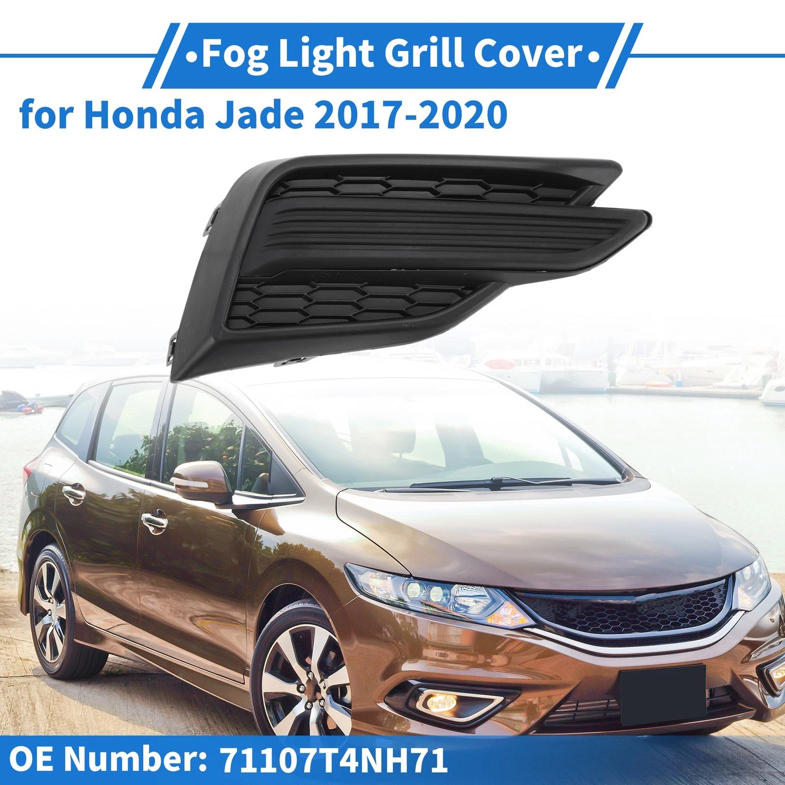 Front Right Fog Light Grill No. 71107T4NH71 for Honda Jade (2017–2020)