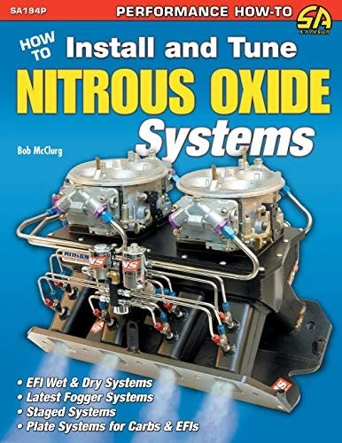 Nitrous Oxide System Installation Guide for EFI Vehicles