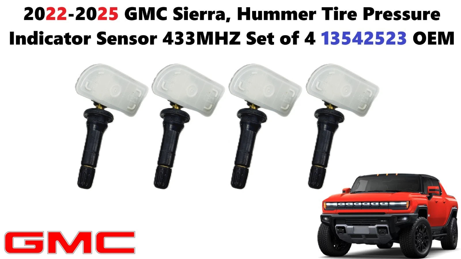 Set of 4 Tire Pressure Indicator Sensors for GMC Sierra Hummer (2022–2025) 433MHZ 13542523