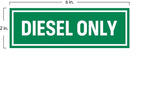 2" x 6" Diesel Only Vinyl Stickers for Trucks (Safety Decals)