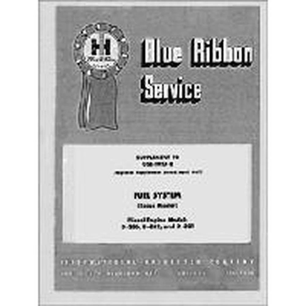 Fuel System Service Manual for IH Farmall (Fits R5708)