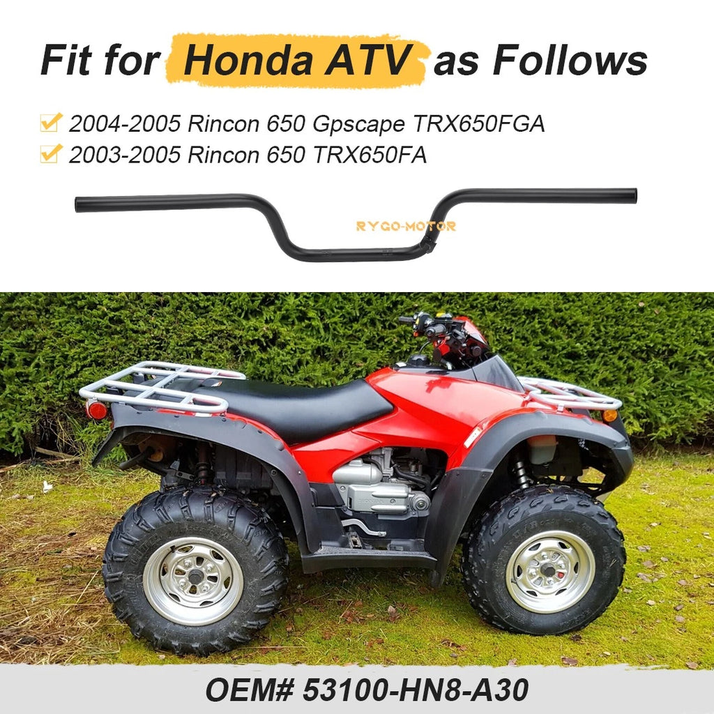 Heavy Duty Handlebar for Honda Rincon 650 GPScape TRX650FA/FGA (2003–2005)