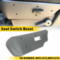 Seat Switch Bezel for Chevy Silverado Avalanche GMC Sierra Yukon (2003–2006)