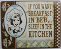 Tin Metal Sign for Home Decor (Humorous)
