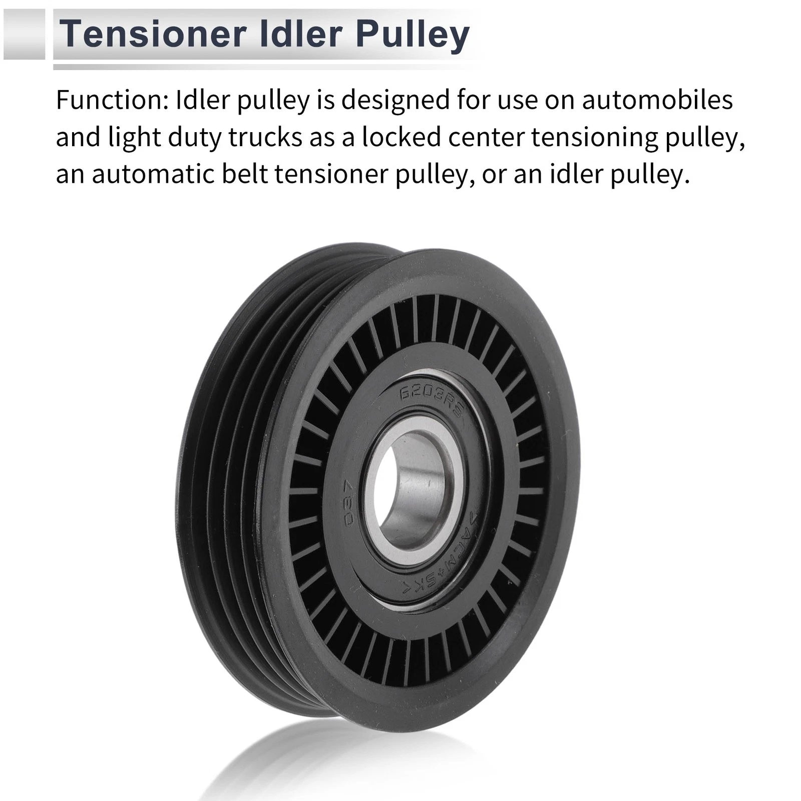 Drive Belt Idler Pulley Serpentine for Acura Integra (1997–2001) 73131AC010