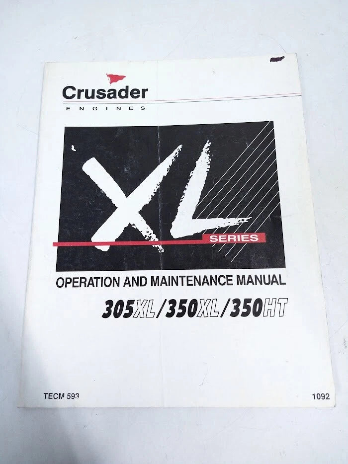 Operation and Maintenance Manual for Crusader XL Series 305XL/350XL/350HT