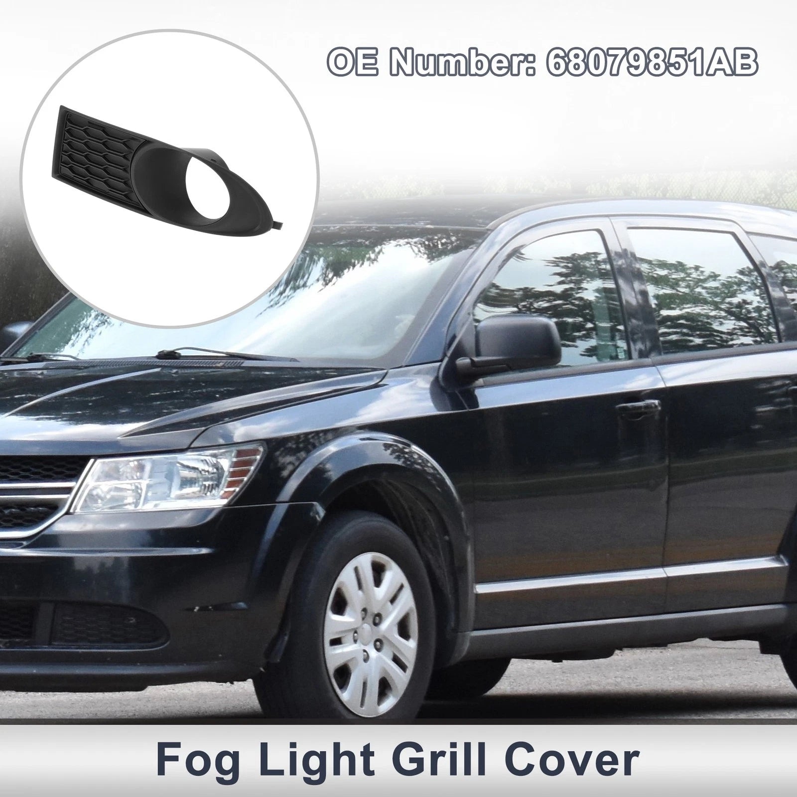 1 Pc Fog Light Grill for Dodge Journey (2011–2020) No. 68079851AB