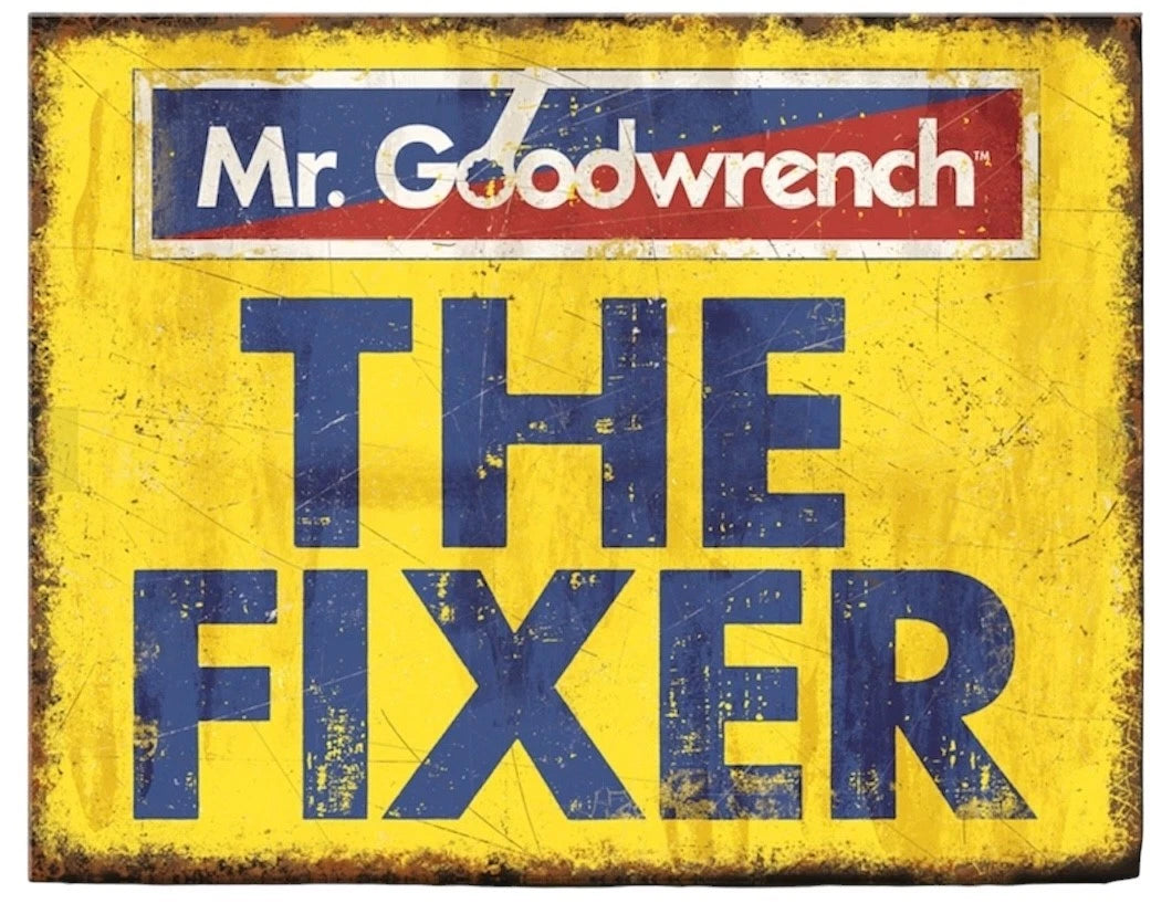 Mr. Goodwrench The Fixer Tin Metal Sign 12.5 x 16 #3003 for Man Cave Garage