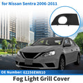 Front Right Fog Light Grill No. 62256EW810 for Nissan Sentra (2006–2011)